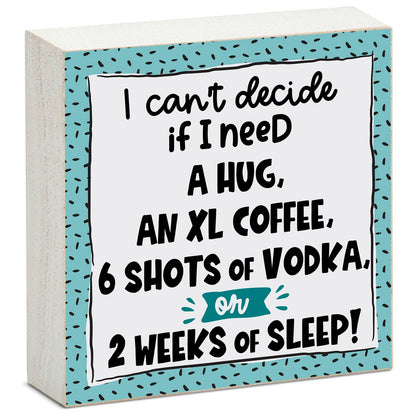 Witty Wood Block Quotes