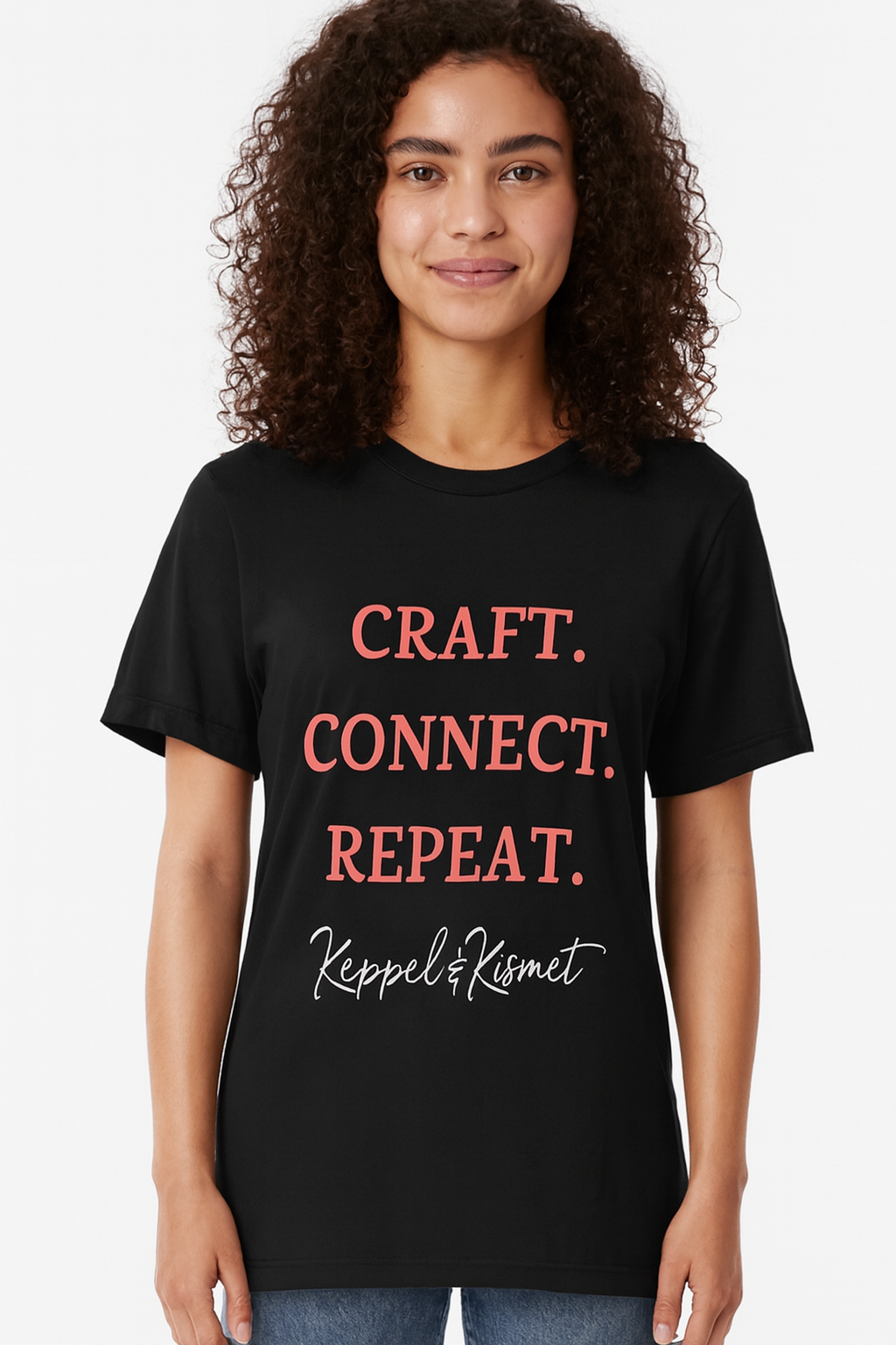 Craft. Connect. Repeat. Tee