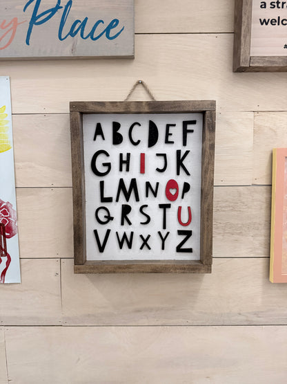 I ❤️ U Alphabet Wood Sign | 11”x13”